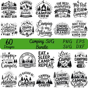 Könnte beinhalten: Eine Sammlung von 60 schwarz-weißen Grafikdesigns zum Thema Camping mit Illustrationen von Bergen, Tannen, Lagerfeuern und Wohnwagen, begleitet von verschiedenen Sprüchen wie The Campground Is Calling und Happy Camper.