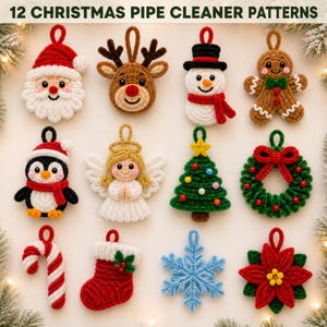 May include: Twelve Christmas pipe cleaner patterns featuring ornaments shaped like Santa, a reindeer, a snowman, a gingerbread person, a penguin, an angel, a tree, a wreath, a candy cane, a stocking, a snowflake, and a poinsettia flower.