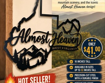 West Virginia Almost Heaven