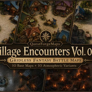 May include: A digital collection titled QuestForgeMaps Village Encounters Vol. 01 Gridless Fantasy Battle Maps, featuring 10 base maps and 10 atmospheric variants. The image displays top-down views of village squares with stone fountains and buildings.