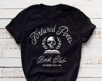 Dark Academia Tee Tortured Poets Book Club Shirt Society Skull Books Poetry