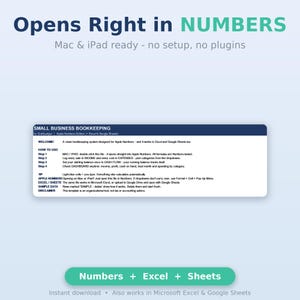 May include: A digital small business bookkeeping template featuring the text Opens Right in NUMBERS, Mac & iPad ready - no setup, no plugins. The document includes instructions for use, tips, and a disclaimer for Apple Numbers, Excel, and Google Sheets.