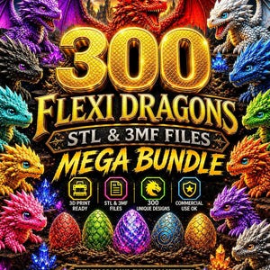 300 Flexi Dragon STL & 3MF Bundle | Articulated Print-in-Place Dragons,  Keychains | 3D Printing |