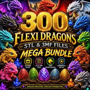 300 Flexi Dragon STL & 3MF Bundle | Articulated Print-in-Place Dragons, Keychains | 3D Printing | Instant Download | Commercial Use License