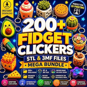 200+ Fidget Clicker 3D Print Files | STL & 3MF Bundle | Printable Fidget Toys | Commercial Use | Instant Digital Download |