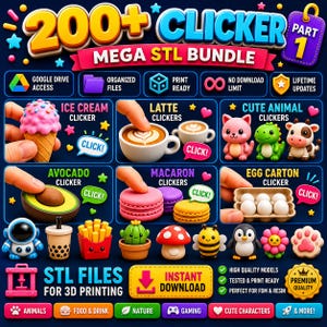 200+ Clicker STL Bundle | Animal, Food, Fidget Models - Digital Download | STL files | 3D printed