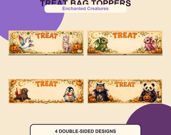 Halloween Treat Bag Toppers – Enchanted Creatures – 4 Printable Trick and Treat Candy Bag Toppers