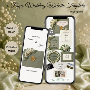 May include: A 5-page wedding website template in sage green displayed on two smartphones. The screens show floral graphics, a wax seal, RSVP sections, and editable music features with text reading 5-Pages Wedding Website Template and sage green.