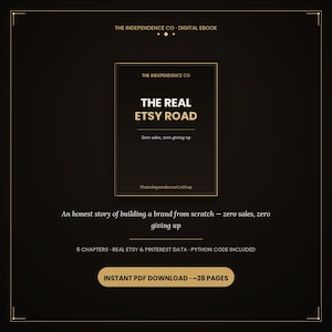 The Real Etsy Road – Honest Zero-Sales Seller Story | Digital Product Business Guide PDF + Python Code | Ebook