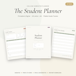 May include: A 20-page college semester planner featuring a printable and digital format in US Letter and A4 sizes. The planner includes a grade tracker, a weekly class schedule, and a cover page titled The Student Planner with fillable fields.