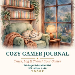 May include: A digital illustration of a sleeping cat on a green armchair with a game controller, next to a window with rain, bookshelves, and a lamp. Text reads: COZY GAMER JOURNAL, Track, Log & Cherish Your Games, 56-Page Printable PDF, US Letter + A4, YOODZ.