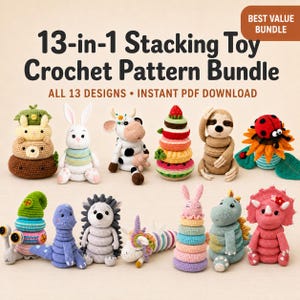 13-in-1 Crochet Stacking Toy Pattern Bundle, Montessori Stacking Rings, Animal Amigurumi & Unicorn Crochet, Instant PDF Download
