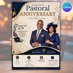 May include: A flyer for a 25th Pastoral Anniversary Celebration featuring a man in a navy suit and a woman in a navy dress and hat. The design includes gold accents, floral graphics, and text detailing the event date, venue, and hosts.
