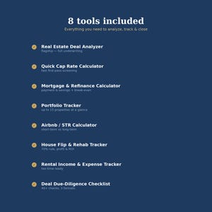 Puede incluir: Un gr&aacute;fico informativo azul oscuro que enumera 8 herramientas: Real Estate Deal Analyzer, Quick Cap Rate Calculator, Mortgage & Refinance Calculator, Portfolio Tracker, Airbnb / STR Calculator, House Flip & Rehab Tracker, Rental Income & Expense Tracker y Deal Due-Diligence Checklist.