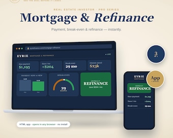 Mortgage Refinance Calculator Spreadsheet & App | Break-Even, Savings, Amortization | Cash-Out Refi (Excel, Google Sheets)