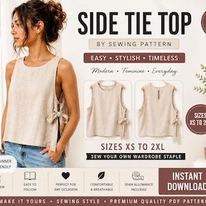 May include: A digital PDF sewing pattern for a beige sleeveless side tie top. The graphic displays the text SIDE TIE TOP, BY SEWING PATTERN, SIZES XS TO 2XL, and SEW YOUR OWN WARDROBE STAPLE. It shows the top from front and back views with side bows.