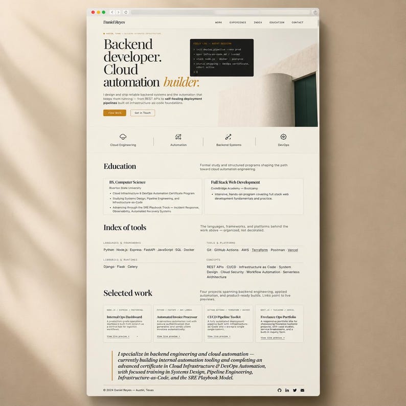 May include: A professional portfolio website for a backend developer and cloud automation builder named Daniel Reyes. The page features sections for education, an index of tools, and selected work, with a clean layout and dark code snippet.