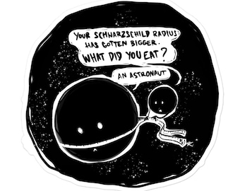 Piada de nerd de física sobre buraco negro Adesivo Schwarzschild Adesivos sem bolhas