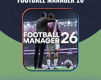 May include: A digital game cover for Football Manager 26 featuring a manager with an arm around a player on a soccer pitch. The text reads Football Manager 26. Below the main image, text states Shared Account, No Key Or Code, Offline Mode Only.