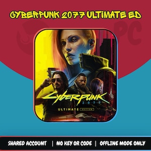 Może przedstawiać: Cyfrowa okładka gry Cyberpunk 2077 Ultimate Edition z żółto-czarną kolorystyką i portretami postaci. Tekst na górze to CYBERPUNK 2077 ULTIMATE ED, a na dole SHARED ACCOUNT | NO KEY OR CODE | OFFLINE MODE ONLY.