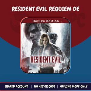 Könnte beinhalten: Ein digitales Spielcover für Resident Evil Requiem Deluxe Edition mit einem Mann und einer Frau in einer dunklen, regnerischen Umgebung. Der Text lautet Resident Evil Requiem Deluxe Edition. Darunter steht Shared Account, No Key Or Code, Offline Mode Only.