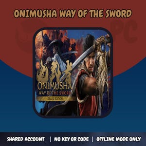 Puede incluir: Una portada de juego digital para Onimusha Way of the Sword Deluxe Edition con un guerrero sosteniendo una espada con una empuñadura azul brillante. El fondo muestra una escena de batalla oscura y caótica con otra figura. El texto dice Onimusha.