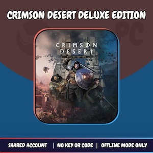 Può includere: Una copertina di gioco digitale per Crimson Desert Deluxe Edition con un guerriero centrale con spada e scudo, affiancato da due figure davanti a rovine di pietra. Testo: Crimson Desert Deluxe Edition, Shared Account, No Key Or Code, Offline Mode Only.