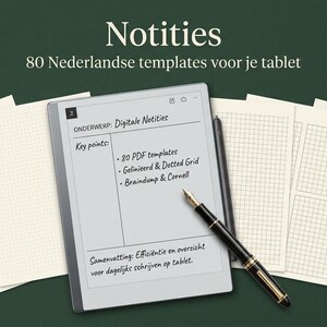 Op de afbeelding: Een digitale tablet met een notitiesjabloon met de tekst Notities, 80 Nederlandse templates voor je tablet, Onderwerp: Digitale Notities, Key points: 80 PDF templates, Gelineerd & Dotted Grid, Braindump & Cornell, Samenvatting: Efficiëntie en overzicht voor dagelijks schrijven op tablet. Een vulpen ligt op het scherm, omringd door verschillende off-white vellen papier met lijntjes en ruitjespatronen.