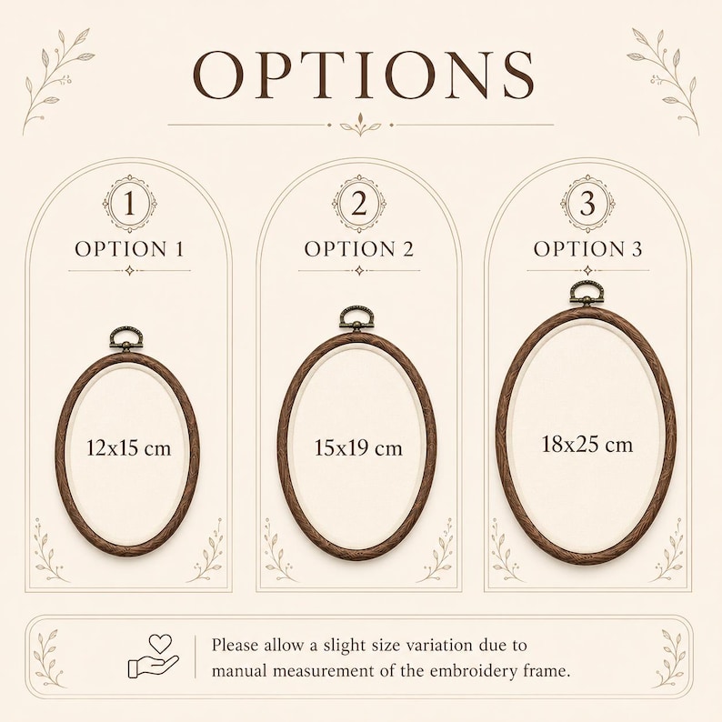 May include: Three oval embroidery frames with dark brown wood grain patterns and bronze-colored hanging hardware. Option 1 measures 12x15 cm, Option 2 measures 15x19 cm, and Option 3 measures 18x25 cm. The text OPTIONS and labels for each size are visible.