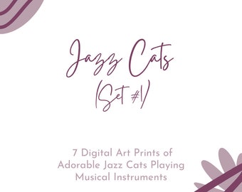 7 Digital Art Prints of Jazz Cats Playing Instruments; Wall Art; 8x10 Digital Printables; Printable Art