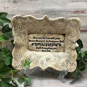 Fear Not For I Am With You Always Stoneware Scripture Dish Christian Gift Graduation Illness Hard Times Gift