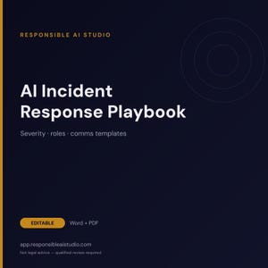 AI Incident Response Plan Template | AI-Specific Severity, RACI, Comms | Editable Word + Pdf Playbook