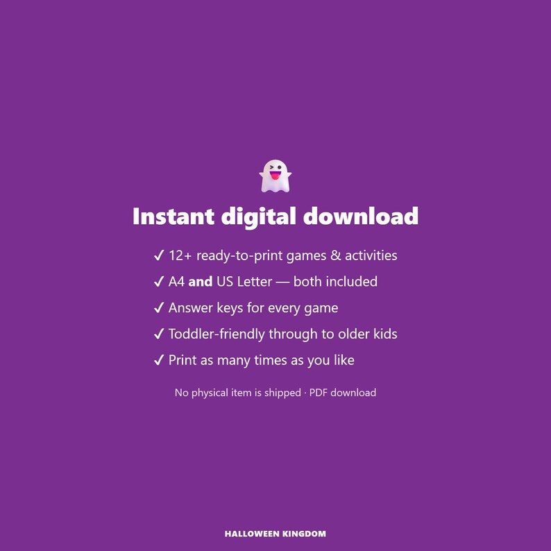 May include: A purple digital download graphic featuring a winking ghost icon and the text: Instant digital download. It lists 12+ ready-to-print games, A4 and US Letter sizes, answer keys, toddler to older kid suitability, and unlimited printing.