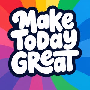 以下が含まれることがあります： 「Make ToDay GReaT」という文字が太い白文字で書かれ、濃い青色の輪郭で縁取られたグラフィックプリント。背景は、赤、オレンジ、黄色、緑、青、紫の色合いの鮮やかな放射状の虹色のストライプで構成されています。