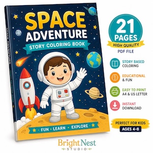 Puede incluir: Un libro para colorear Space Adventure con una portada azul oscuro que muestra un astronauta de dibujos animados en una luna amarilla, un cohete, planetas y estrellas. El texto dice SPACE ADVENTURE STORY COLORING BOOK y FUN LEARN EXPLORE. Logo Bright Nest Studio.