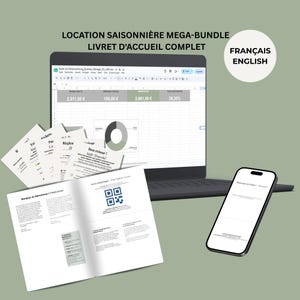 May include: A digital vacation rental welcome book bundle featuring a laptop displaying a spreadsheet, a smartphone with a welcome screen, and several printed information cards. The text includes "LOCATION SAISONNIÈRE MEGA-BUNDLE" and "FRANÇAIS ENGLISH".