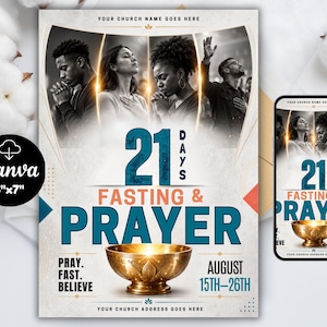 May include: A 5x7 inch flyer template for a 21 Days Fasting & Prayer event. The design features four people in prayer, a gold bowl, and text reading 21 DAYS FASTING & PRAYER, PRAY. FAST. BELIEVE, AUGUST 15TH-26TH, and YOUR CHURCH NAME GOES HERE.