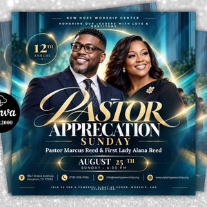 May include: A digital flyer for a 12th annual Pastor Appreciation Sunday event featuring a man in a suit and a woman in a black dress. The text includes New Hope Worship Center, Pastor Marcus Reed, First Lady Alana Reed, August 25th, 6:30 PM, and contact details on a blue and gold background.