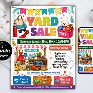 May include: A colourful yard sale flyer featuring the text YARD SALE TOYS, Saturday, August 30th, 20XX 10AM-5PM, 123 ANYWHERE ST, ANYCITY ANYSTATE, Rain or Shine, Cash Only, Plenty of Parking, and a list of items like appliances, furniture, and clothes.