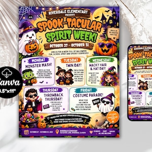 May include: A colorful flyer for Riverdale Elementary Spook-Tacular Spirit Week from October 27 to October 31. The design features cartoon characters, pumpkins, and a haunted house, with daily themes like Monster Mash and Costume Parade.