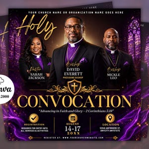 May include: A digital flyer for a Holy Convocation event featuring three individuals in clerical attire. The text includes names, dates August 14-17, 20XX, and the scripture 2 Corinthians 3:18. The design uses a purple and gold color scheme with a cross emblem.