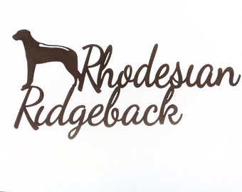 Rhodesian Ridgeback, Silhouette, metal sign dog sign, steel, Rhodesian ridgeback lover, dog lover, breed , custom, pet lover,