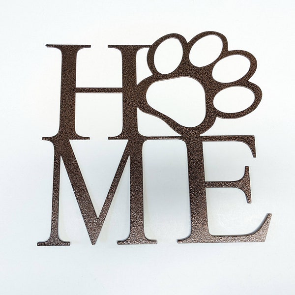 HOME dogs metal sign, Home is with your dog, Dog Lovers Metal Wall Art, Love dogs wall décor, paw wall art, Dog Metal Wall art, Dog Sign,