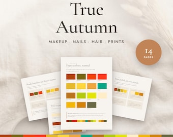 True Autumn Color Palette Guide | Makeup, Nails, Hair and Metals | Seasonal Color Analysis | 14 Page PDF Instant Download