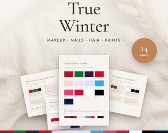 True Winter Color Palette Guide | Makeup, Nails, Hair and Metals | Seasonal Color Analysis | 14 Page PDF Instant Download