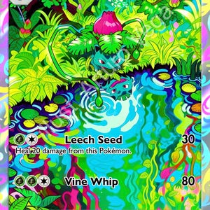 Könnte beinhalten: Eine holografische Ivysaur-Sammelkarte mit einem grünen Wesen mit einer rosa Knospe auf dem Rücken, das an einem leuchtend blauen Teich steht. Die Karte zeigt den Text Ivysaur, Leech Seed, Vine Whip und HP 110 sowie buntes Laub und Wasserwellen.