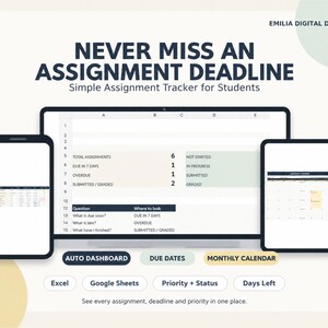 Könnte beinhalten: Eine digitale Vorlage zur Aufgabenverfolgung, angezeigt auf einem Computermonitor, Smartphone und Tablet. Der Bildschirm zeigt Text, darunter NEVER MISS AN ASSIGNMENT DEADLINE, Simple Assignment Tracker for Students, Auto Dashboard, Due Dates und Monthly Calendar.