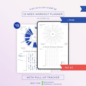 Op de afbeelding: Een 12-weken workoutplanner met een pull-up tracker, beschikbaar in US Letter en A4-formaat. Het witte papier bevat een cirkelvormig voortgangsdiagram, een weekschema met selectievakjes en de tekst "to get you to your 1st pull-up" en "NO AI".