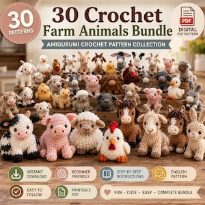 May include: A digital PDF pattern bundle featuring 30 crochet farm animal amigurumi designs. The image displays a collection of small, crocheted figures including cows, pigs, sheep, chickens, horses, and goats arranged on a wooden surface.