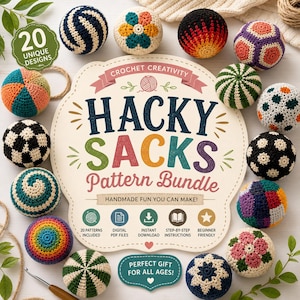 Puede incluir: Un paquete de patrones digitales para hacky sacks de ganchillo con 20 diseños únicos. El letrero central muestra el texto 'HACKY SACKS Pattern Bundle' con iconos para archivos PDF, descarga instantánea e instrucciones, rodeado de bolas tejidas.